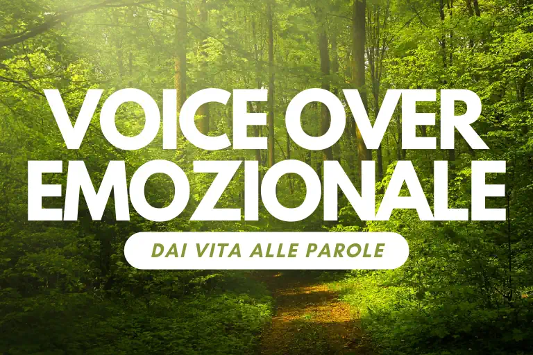 Voice Over Emozionale: dai vita alle parole